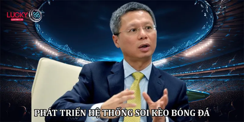 Phát triển hệ thống soi kèo bóng đá