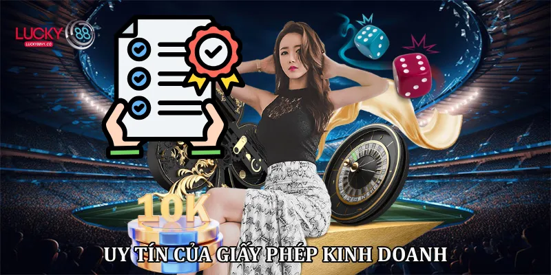 Uy tín của giấy phép kinh doanh